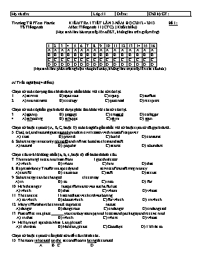 2 Đề kiểm tra 1 tiết số 3 môn Tiếng Anh Lớp 11 - Năm học 2012-2013 - Trường THPT An Phước (Có đáp án)